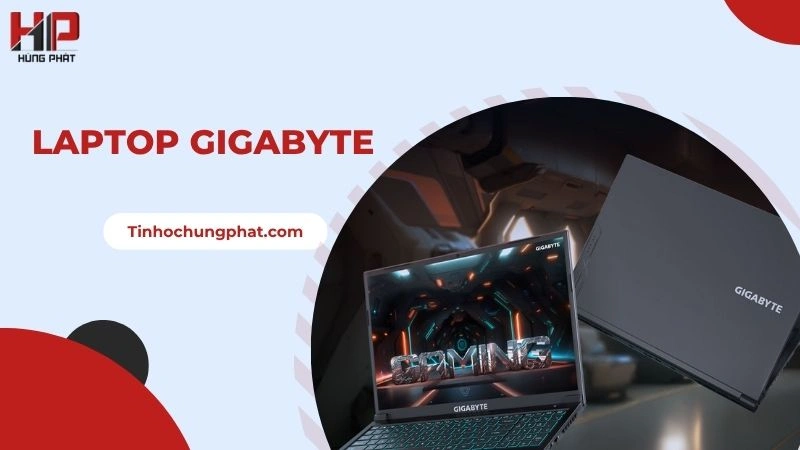Laptop Gigabyte Giá Tốt, Hiệu Năng Vượt Trội
