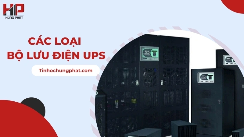 Các loại bộ lưu điện UPS