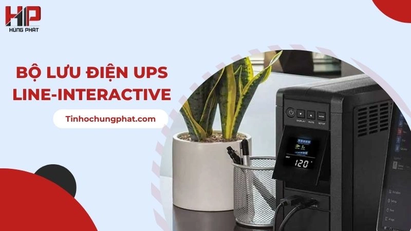 Bộ Lưu Điện UPS Line-Interactive