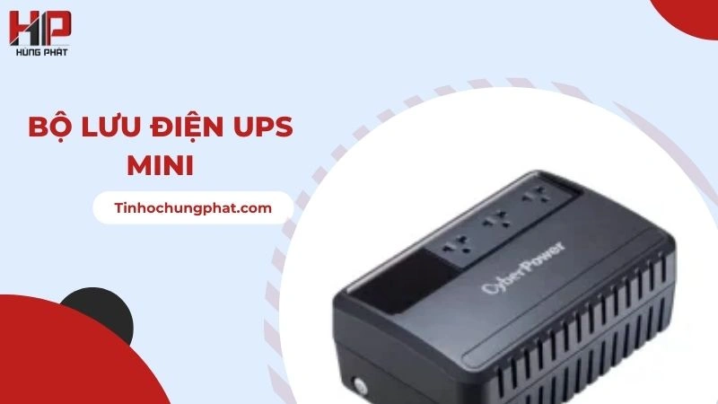 Bộ Lưu Điện UPS Mini