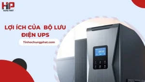 Lợi Ích Của Bộ Lưu Điện UPS